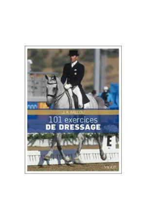 101 Exercices de dressage Nouvel Arrivage