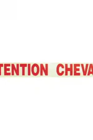 Bon Marché Adhésif ‘‘Attention chevaux’’